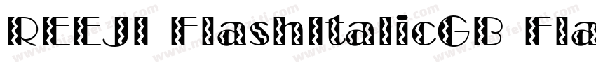 REEJI FlashItalicGB Flash字体转换